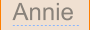 Annie